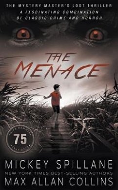 The Menace - Spillane, Mickey; Collins, Max Allan