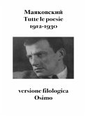 Tutte le poesie (1912-1930): versione filologica