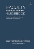 Faculty Service-Learning Guidebook: Enacting Equity-Centered Teaching, Partnerships, and Scholarship