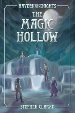 The Magic Hollow - Clarke, Stephen