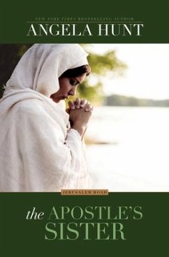 The Apostles Sister - Hunt, Angela Elwell