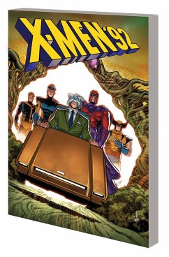 X-Men '92: House of XCII - Foxe, Steve