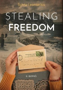 Stealing Freedom - Leontaritis, Sylvia