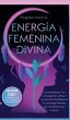 Energía Femenina Divina - Bild 1
