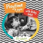 Mul-Playtime W/Baby/A Jugar Be