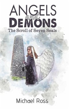 Angels and Demons - The Scroll of Seven Seals - Ross, Michael
