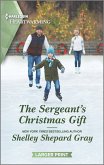 The Sergeant's Christmas Gift The Sergeant's Christmas Gift