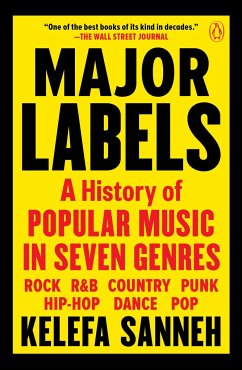 Major Labels: A History of Popular Music in Seven Genres - Sanneh, Kelefa