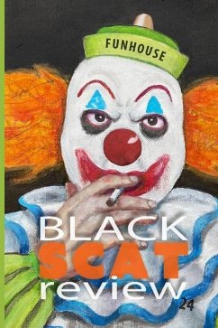 Black Scat Review #24: The Funhouse Issue - Various