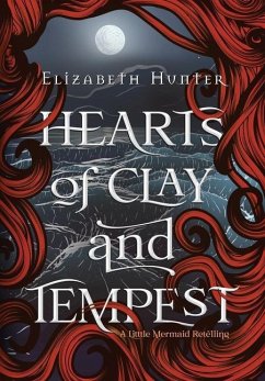Hearts of Clay and Tempest - Hunter, Elizabeth