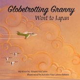 Globetrotting Granny Went To Japan