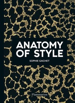 Anatomy of Style - Gachet, Sophie