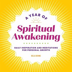 A Year of Spiritual Awakening - Divine, Bela