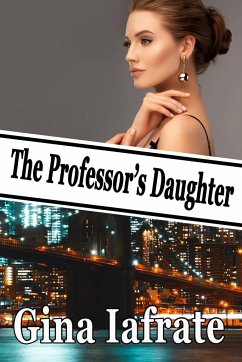 The Professor's Daughter - Iafrate, Gina