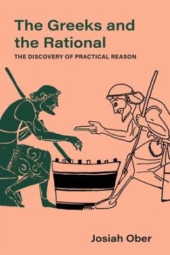 The Greeks and the Rational - Ober, Josiah