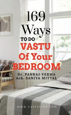 169 Ways To Do VASTU Of Your BEDROOM - Verma, Pankaj