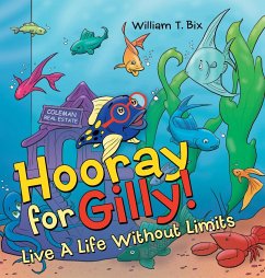 Hooray for Gilly! - Bix, William T.