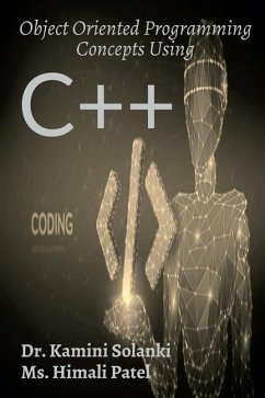 Object Oriented Programming Concepts Using C++ - Solanki, Kamini