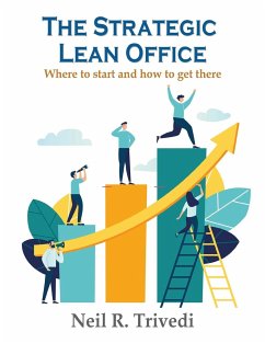 The Strategic Lean Office - Trivedi, Neil