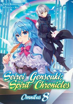 Seirei Gensouki: Spirit Chronicles: Omnibus 8 - Kitayama, Yuri