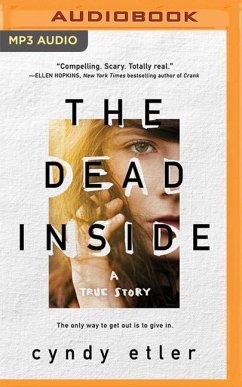 The Dead Inside: A True Story - Etler, Cyndy