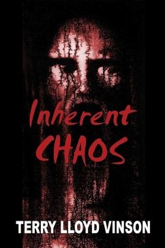 Inherent Chaos - Vinson, Terry Lloyd