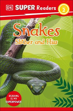DK Super Readers Level 2 Snakes Slither and Hiss - Dk