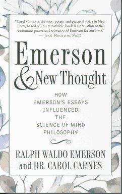 Emerson and New Thought - Emerson, Ralph Waldo; Carnes