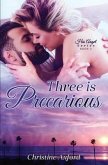 Three is Precarious (His Angel Series - Book Three)