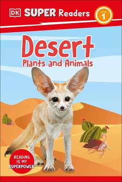 DK Super Readers Level 1 Desert Plants and Animals - Dk