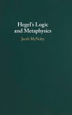 Hegel's Logic and Metaphysics