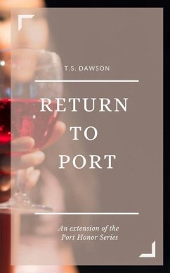 Return to Port - Dawson, T. S.