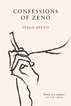 Confessions of Zeno - Schmitz, Ettore; Svevo, Italo