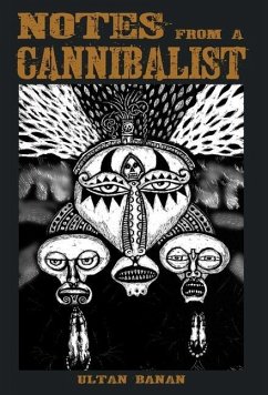 Notes from a Cannibalist - Banan, Ultan