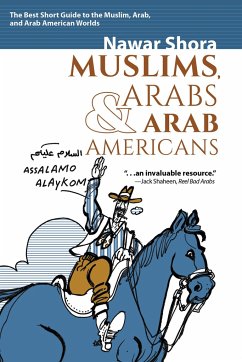 Muslims, Arabs, and Arab-Americans - Shora, Nawar, JD