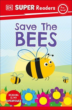 DK Super Readers Pre-Level Save the Bees - Dk