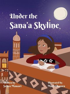 Under The Sana'a Skyline - Mawari, Salwa
