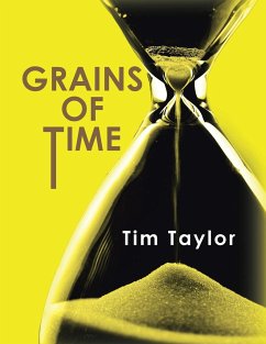 Grains of Time - Taylor, Tim