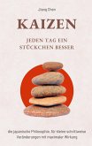 KAIZEN Jeden Tag ein Stückchen besser