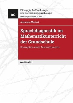 Sprachdiagnostik im Mathematikunterricht der Grundschule - Merkert, Alexandra