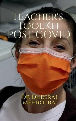 Teacher's Toolkit Post COVID - Mehrotra, Dheeraj