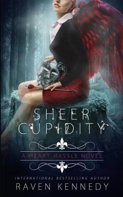 Sheer Cupidity: A Standalone Cupidity Romance - Kennedy, Raven