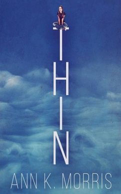 Thin - Morris, Ann K.