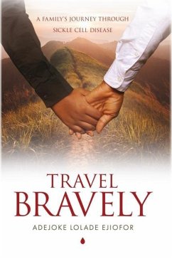 Travel Bravely - Ejiofor, Adejoke