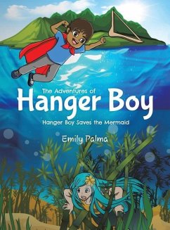 The Adventures of Hanger Boy - Palma, Emily