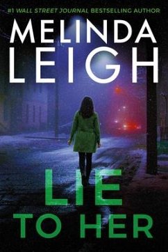 Lie to Her - Leigh, Melinda