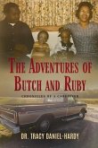 The Adventures of Butch and Ruby: Chronicles of a Caregiver