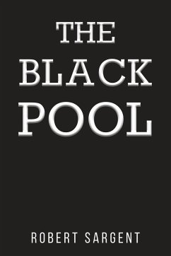 The Black Pool - Sargent, Robert