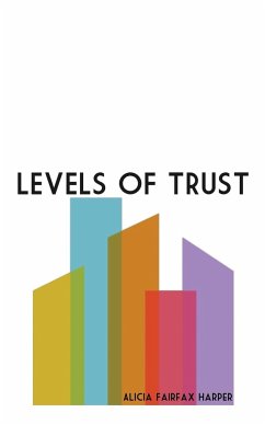 Levels of Trust - Harper, Alicia Fairfax