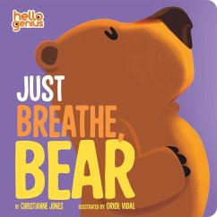 Just Breathe, Bear - Jones, Christianne